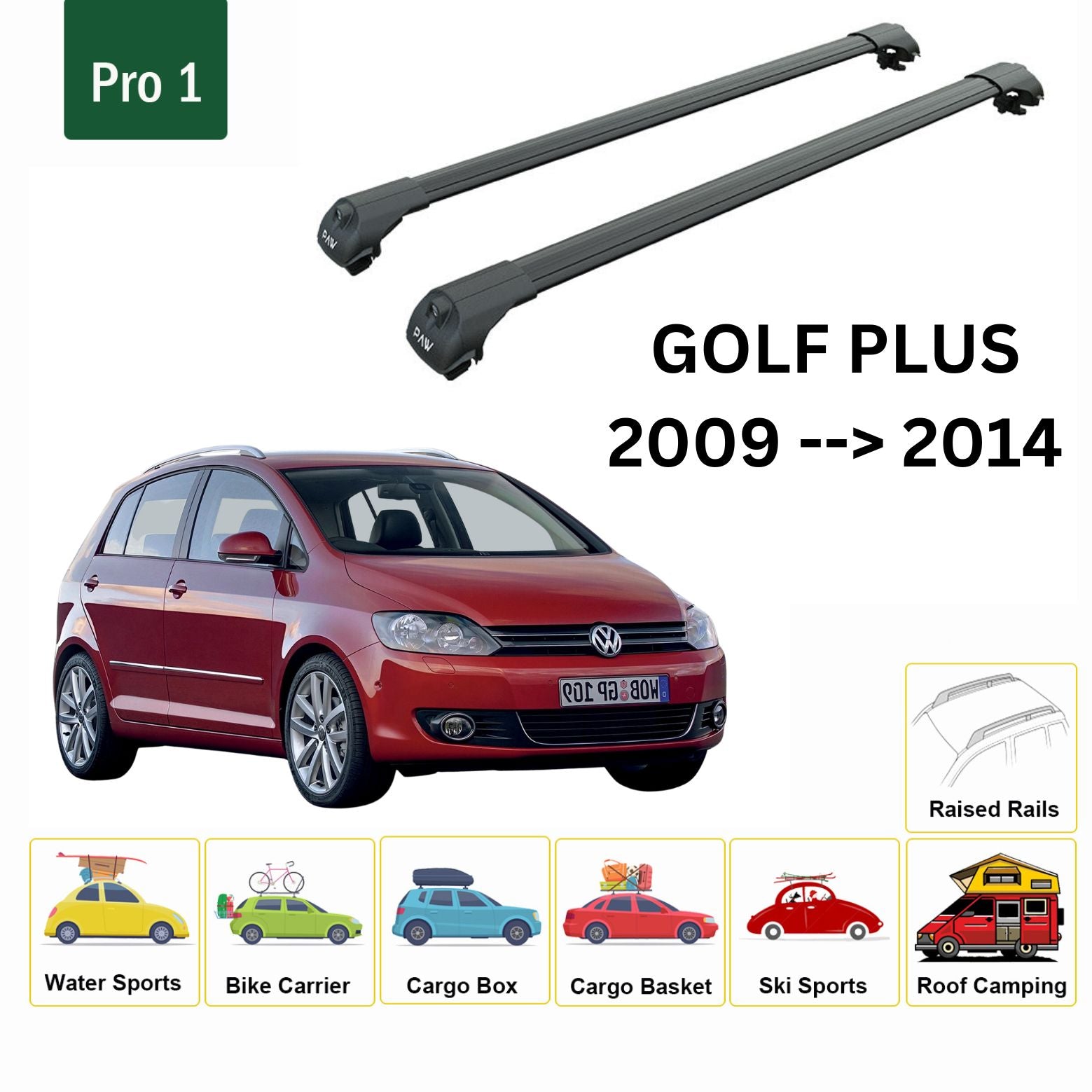 Volkswagen Golf Plus 2009-2014 Tavan Ara Atkısı Tavan Sistemleri Paw Pro 1 Siyah