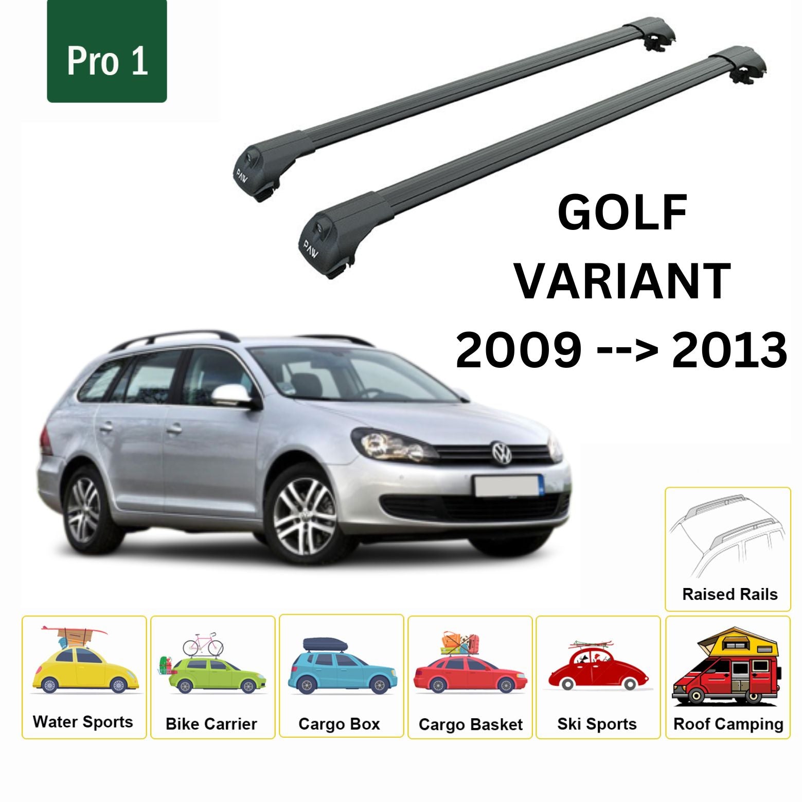 Volkswagen Golf Variant 2009-2013 Tavan Ara Atkısı Tavan Sistemleri Paw Pro 1 Siyah